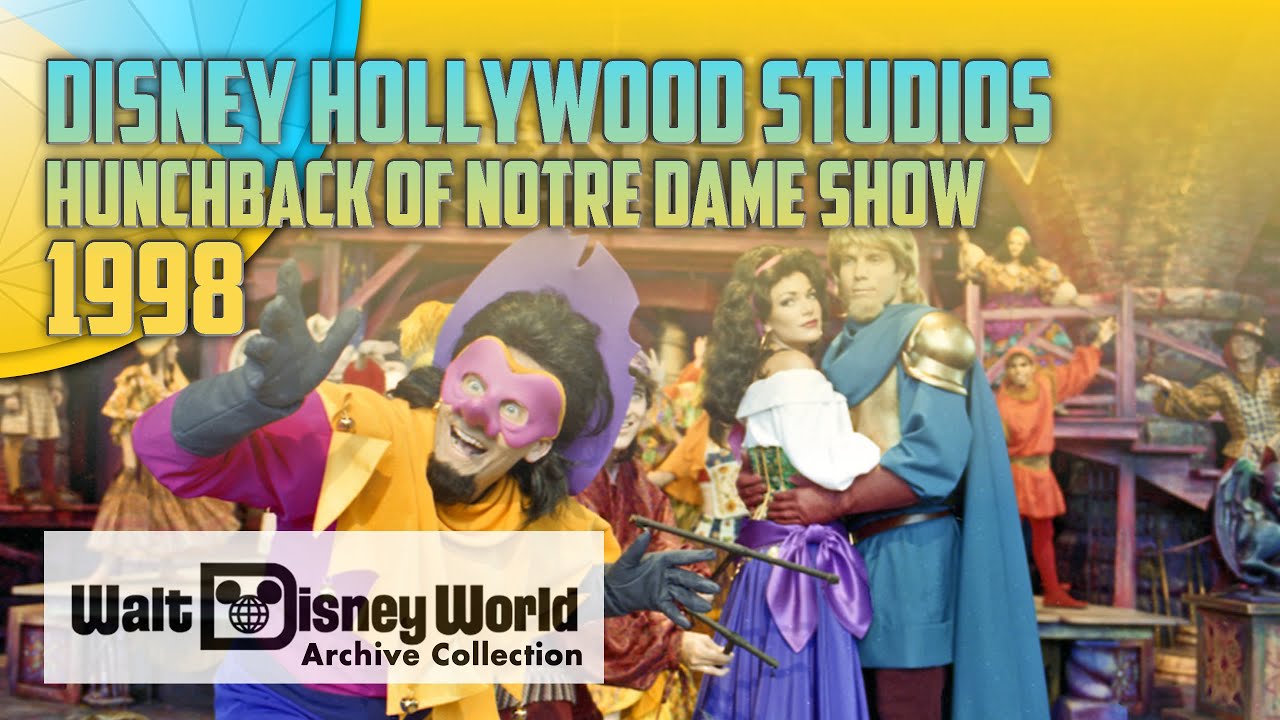 Disney Hollywood Studios 1998 | Hunchback of Notre Dame Show | Walt Disney World Archive Collection