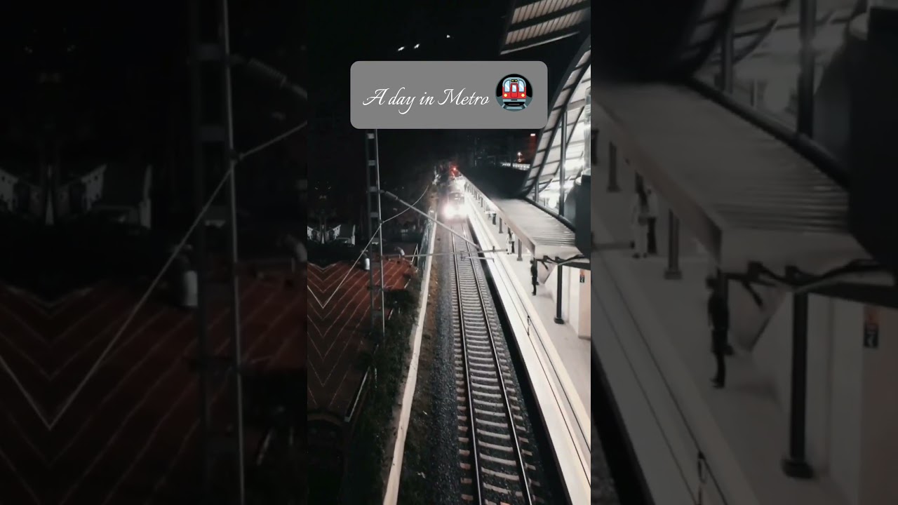 A day in Metro 🚇 