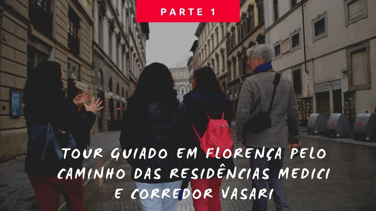 Tour guiado em #Florença pelo caminho das residências Medici e Corredor Vasari - Parte 1 - #Itália