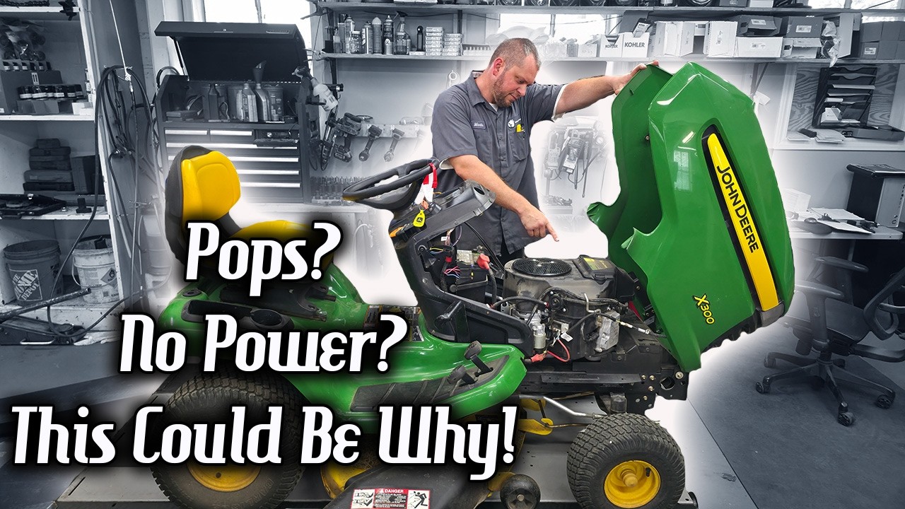 John Deere X300 Runs Rough, Pops Or Bogs Down Under Load Full Diagnosis For Low Power & Performance!