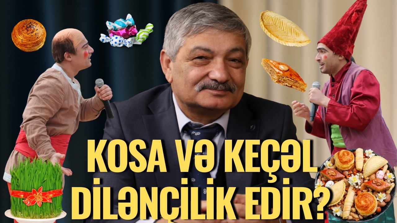 Kosa və Keçəl Dilənçilik Edir?