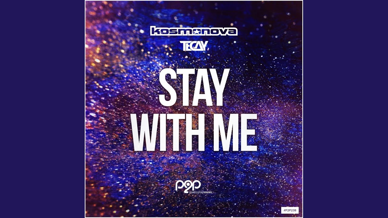 Stay with Me (Extended Mix)