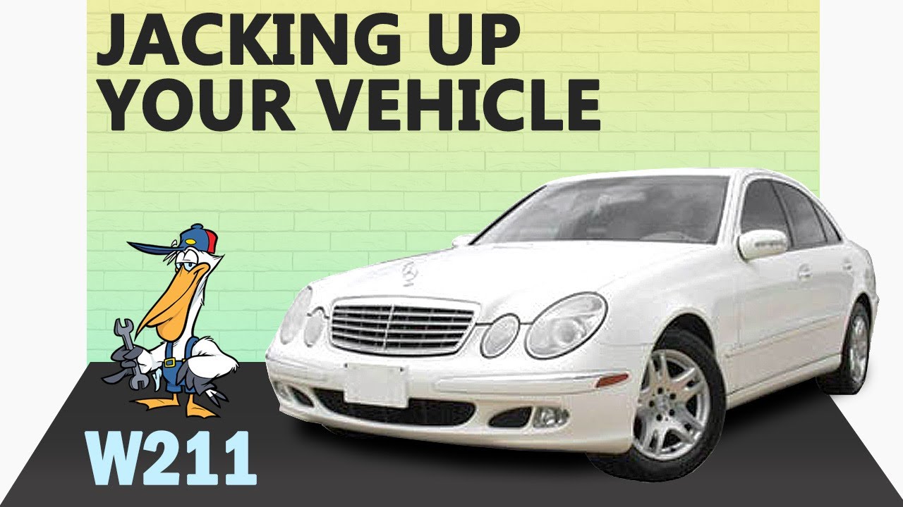 Mercedes-Benz W211 E-Class Jacking Up and Supporting Vehicle