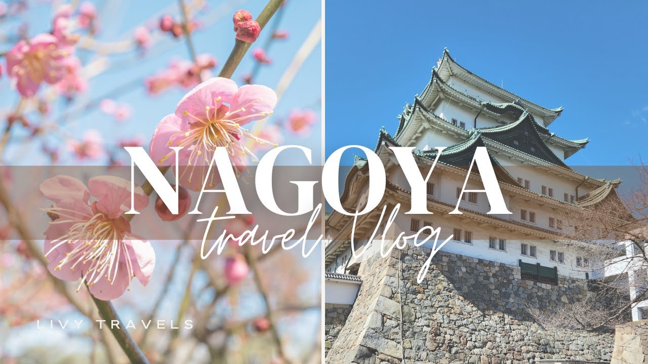 A Springtime visit to Nagoya, Japan | Travel Vlog