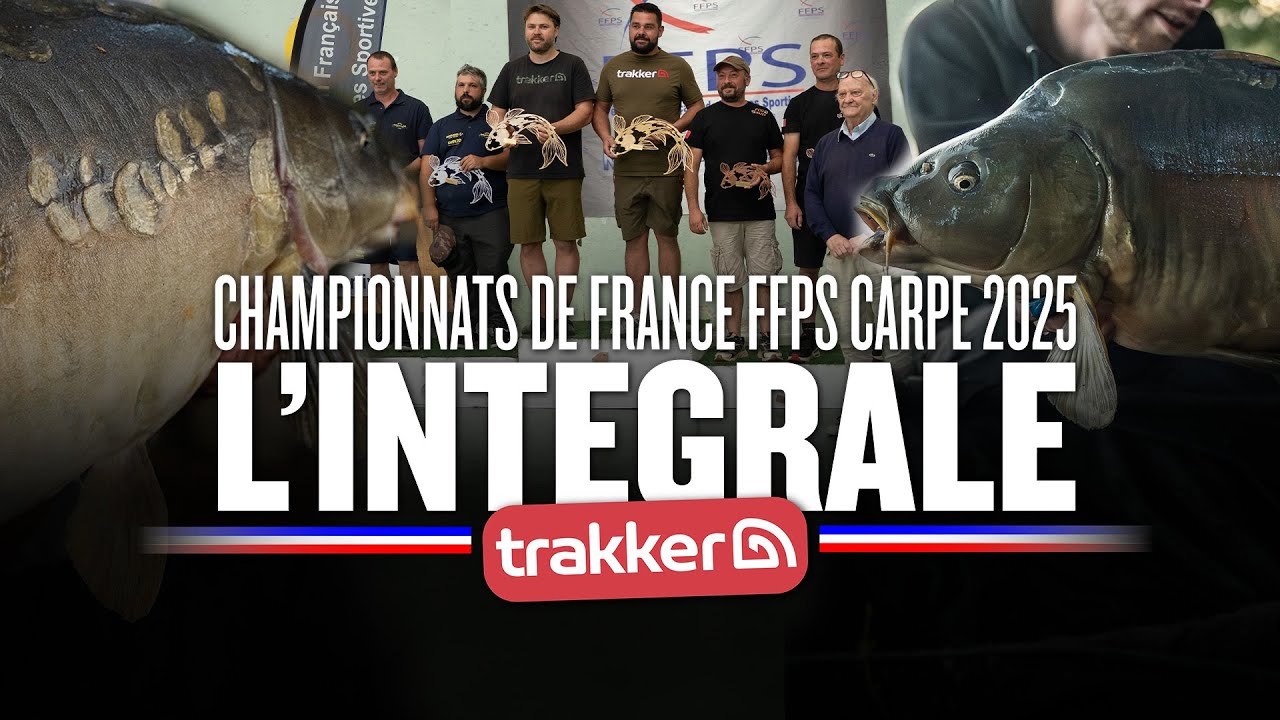 CHAMPIONNATS DE FRANCE FFPS CARPE 2025 : L'INT&Eacute;GRALE ! 🇫🇷