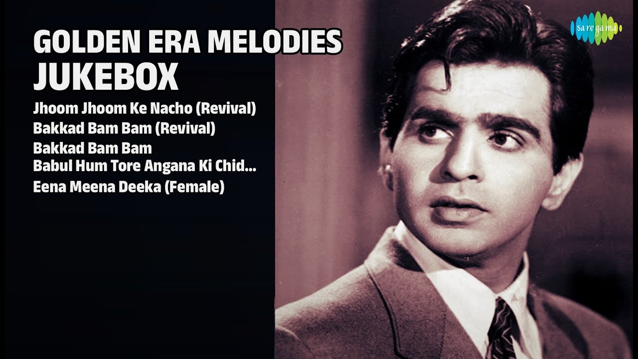 सुनहरी यादें ज्यूकबॉक्स | Mukesh Songs | Jhoom Jhoom Ke Nacho Revival | Bakkad Bam Bam Revival