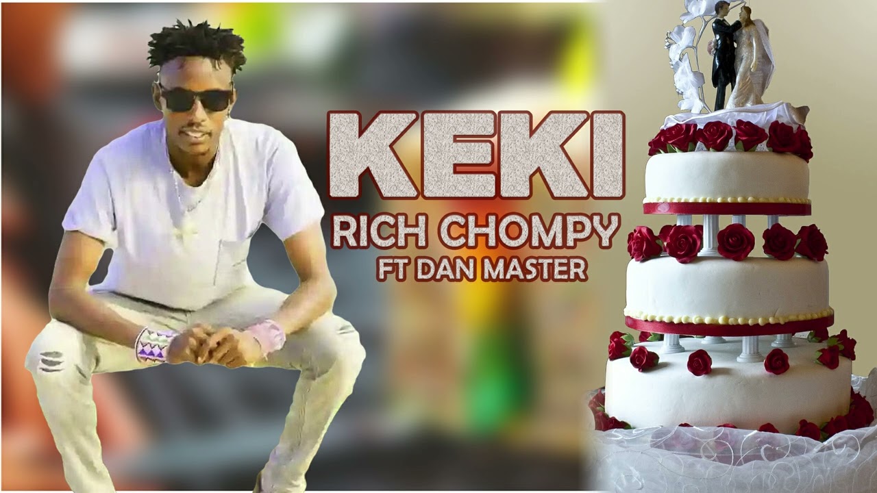 RICH CHOMPY - KEKI (official Audio)
