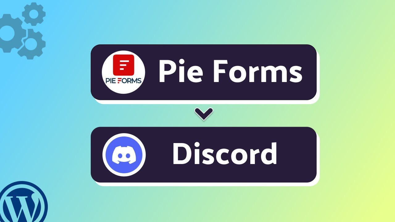Integrating Pie Forms with Discord | Step-by-Step Tutorial | Bit Integrations