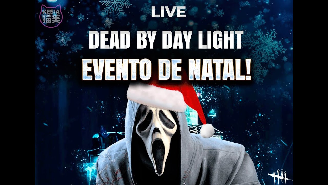 Dead by dayligth ! Evento de natal , vem ver oq aconteceu nessas partidas !