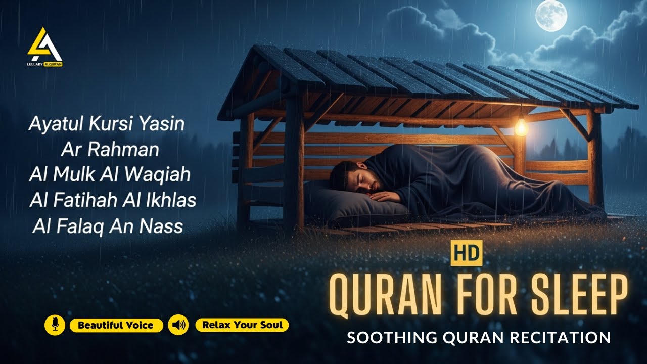 Serene Quran Before Bedtime ✦ Al Fatiha, Yasin, Ar Rahman, Al Waqiah, Al Mulk