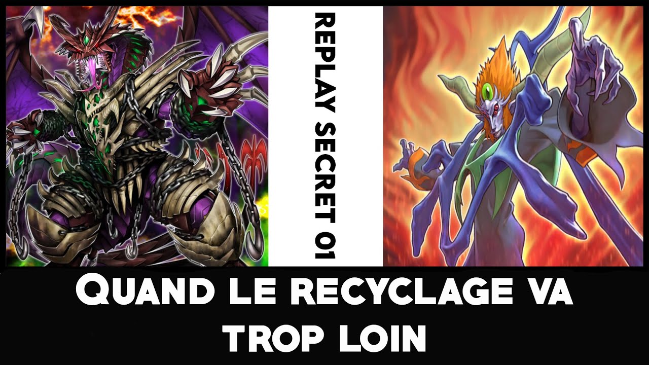 Replay Secret  01 : Quand le recyclage va trop loin