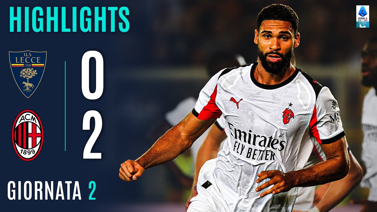 LECCE-MILAN 0-2 | HIGHLIGHTS | 2&ordf; GIORNATA | SERIE A ENILIVE 2025/26