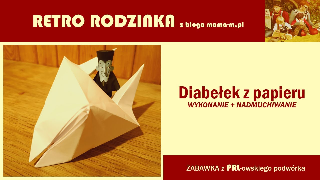 Diabełek z papieru znany w PRL, origami do dmuchania