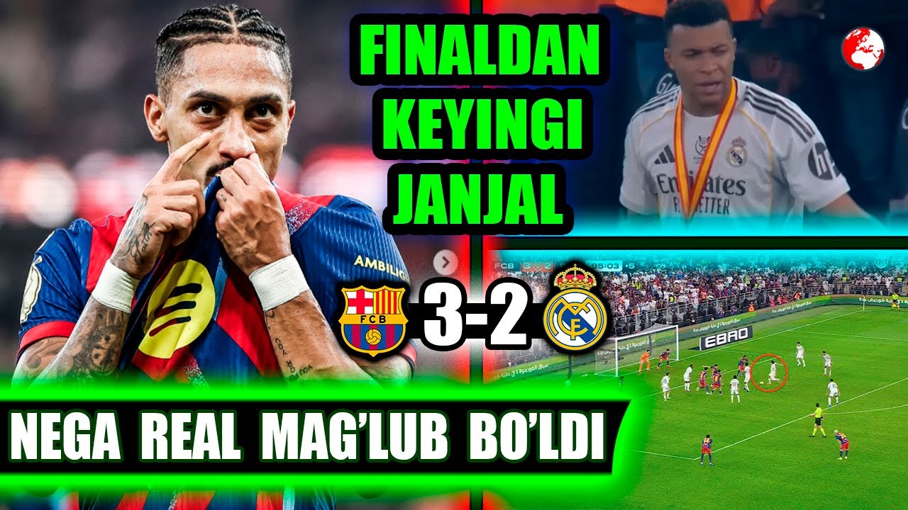 Barselona 3-2 Real Madrid - SUPPER KUBOK hal bo'ldi, Mbappe norozi, o'yindan keyingi fikrlar tahlil.