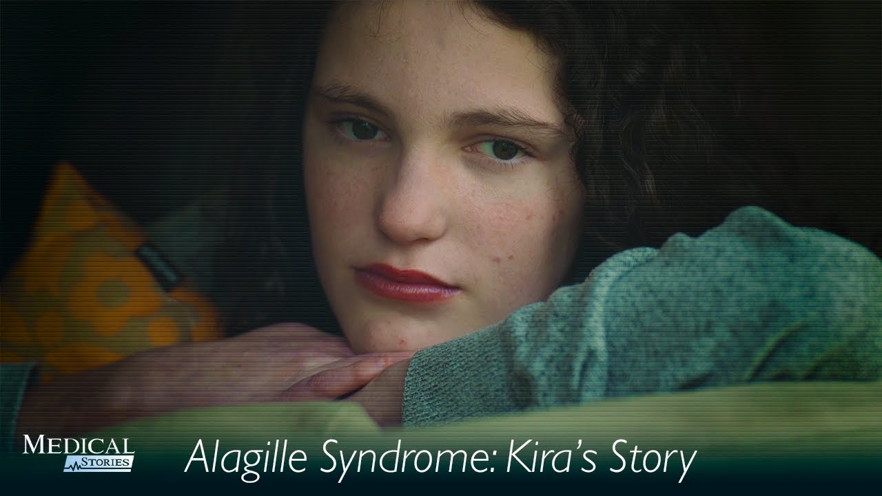 Medical Stories - Alagille Syndrome: Kira's Story