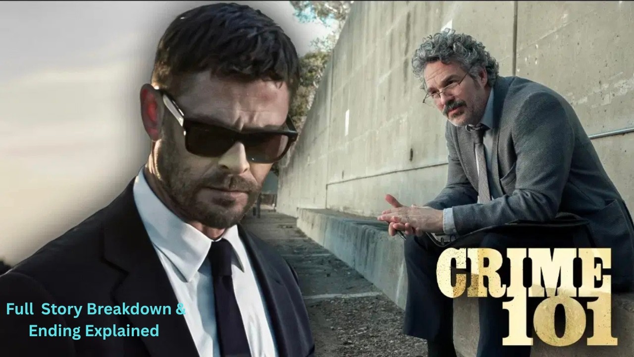 Crime 101 (2026) Full Movie & Ending Breakdown .The Truth Behind the Final Heist .Mike vs Lou .