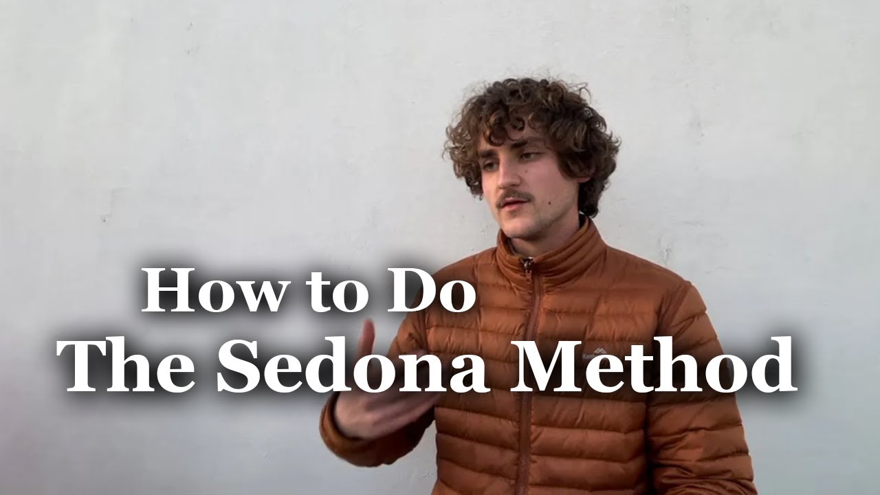 How to do the Sedona Method
