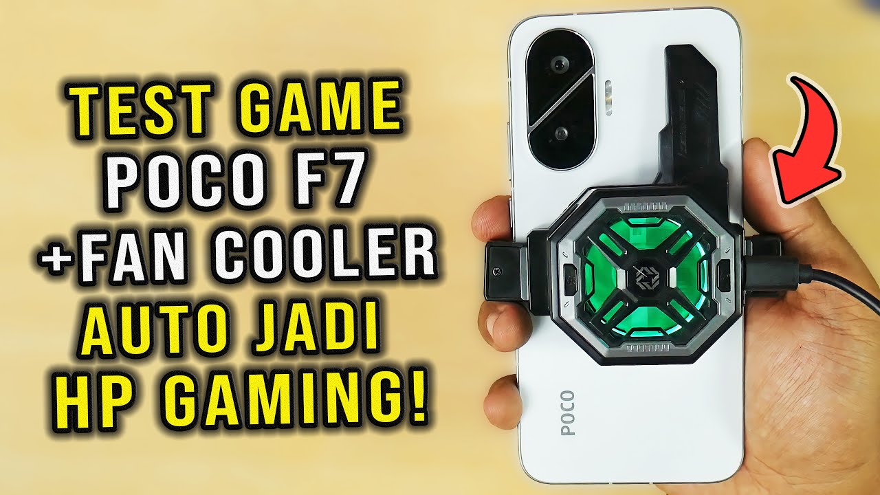 POCO F7 + Fan Cooler Siksa Test Game Auto jadi HP Gaming No Panas No Limit 120 FPS