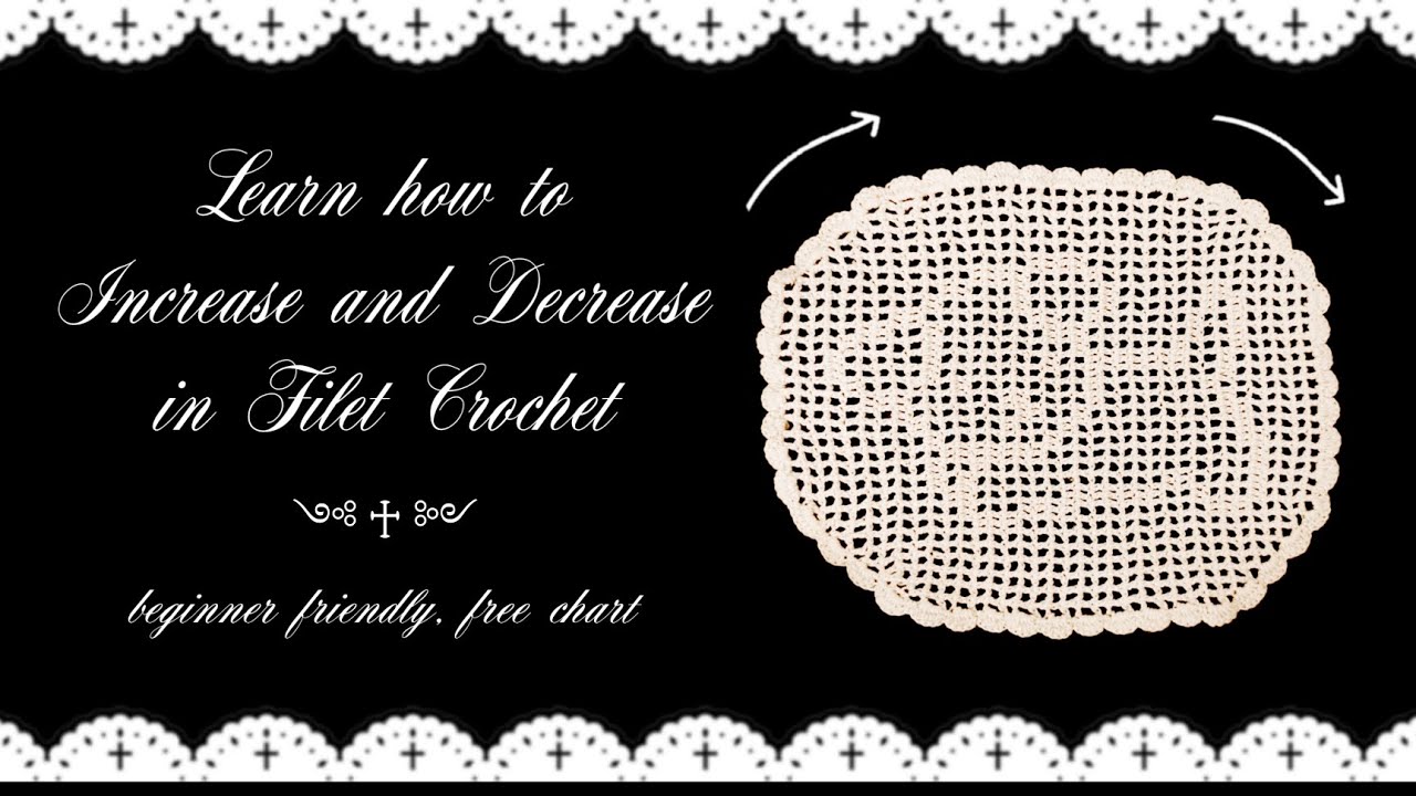 snuffy doily tutorial - learn increases and decreases in filet crochet (free chart)