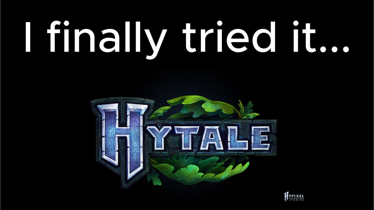 I FINALLY tried HYTALE...