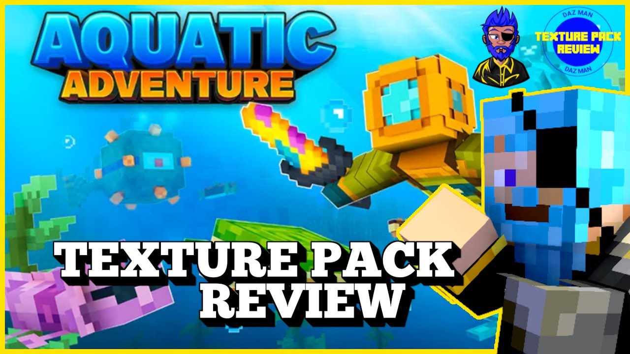 Aquatic Adventure Texture Pack Review &brvbar; Daz Man Minecraft Texture Pack Review &brvbar; Minecraft Bedrock