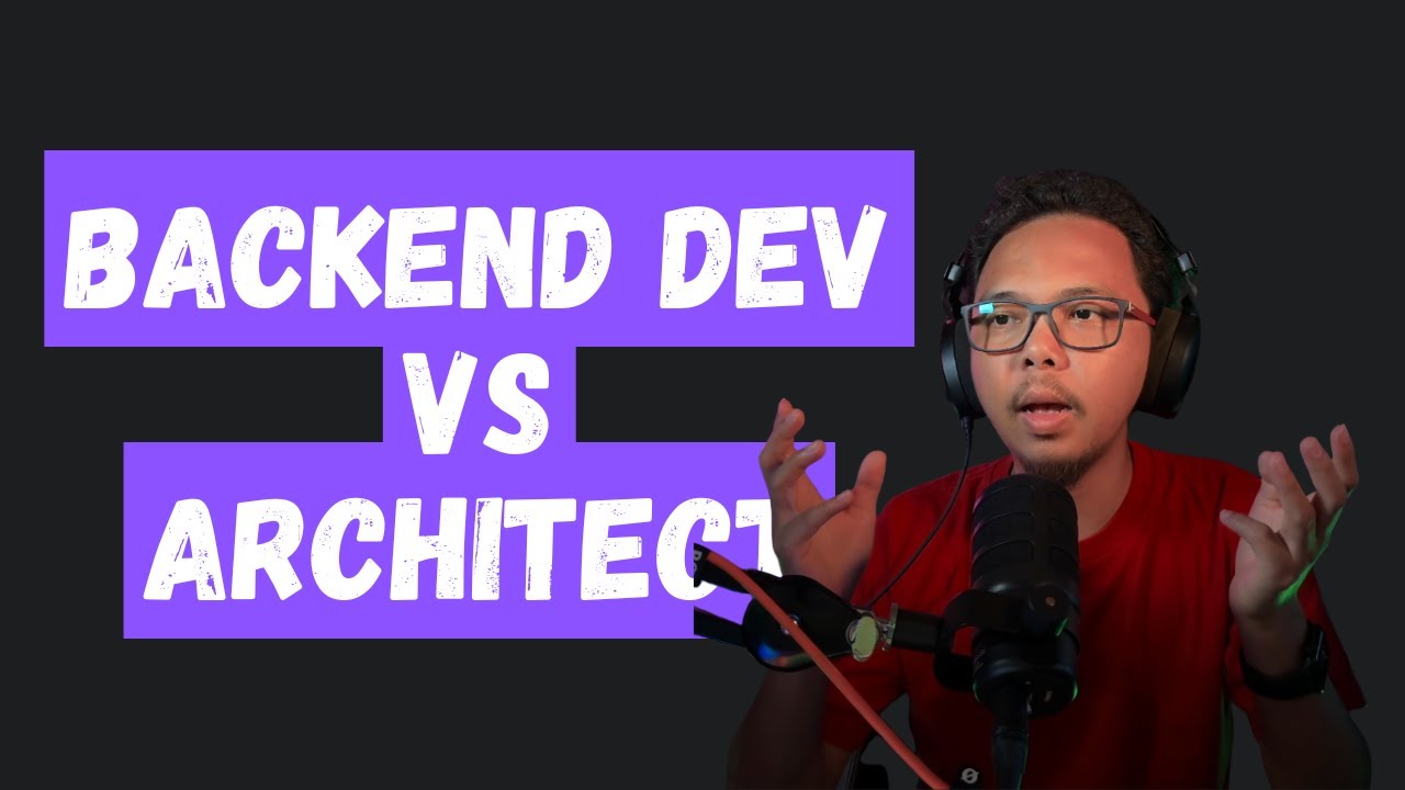 Backend Developer vs Architect