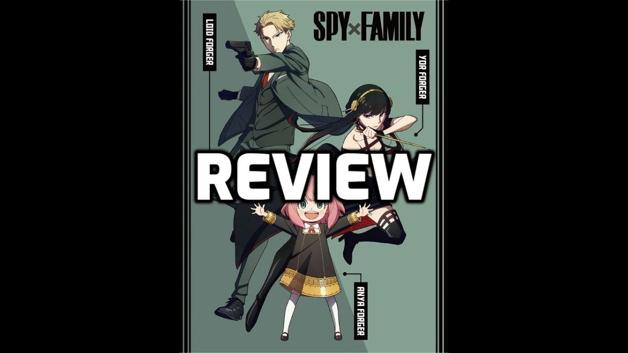 Spy X Family (Seasons 1 & 2) - A (Not So) Brief Review