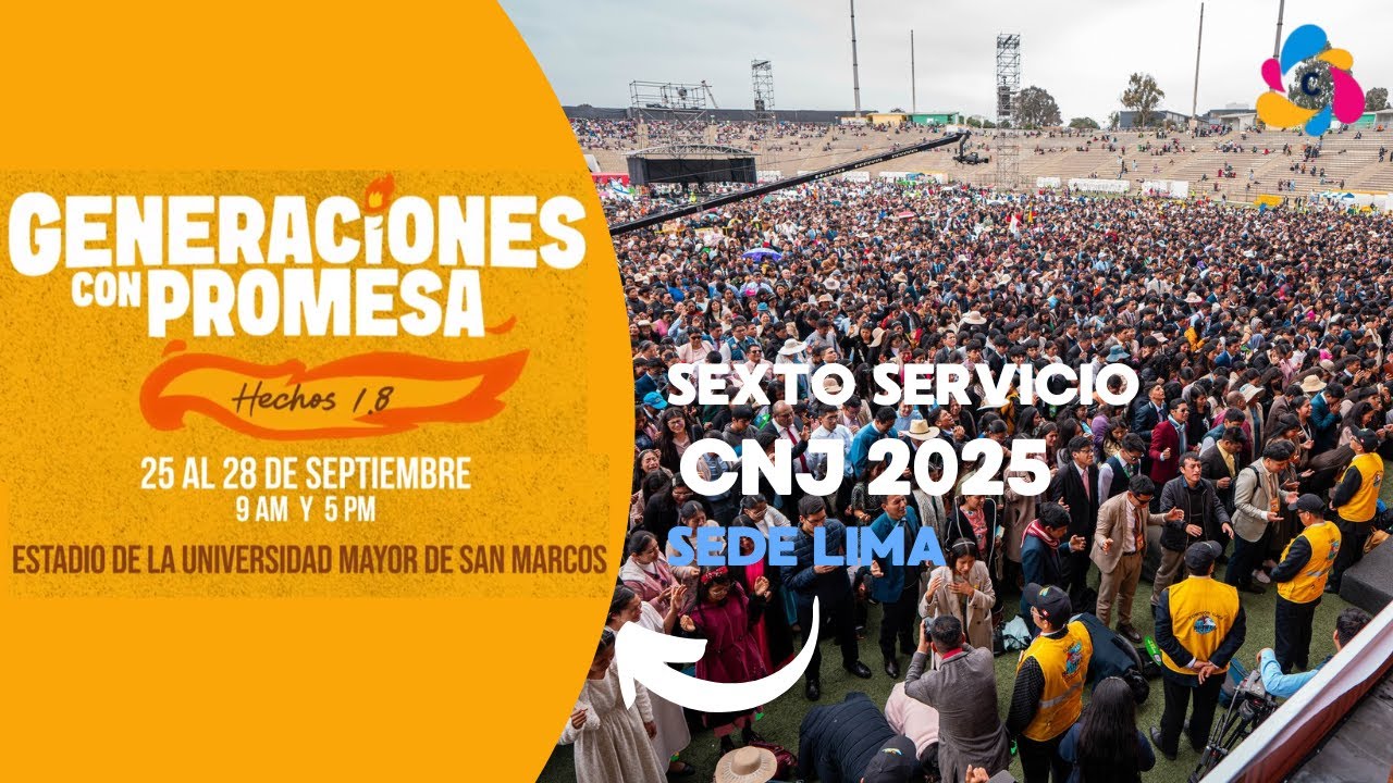 Sexto Servicio: Convención Nacional de Jóvenes del MMM Perú 2025 - Sede Lima