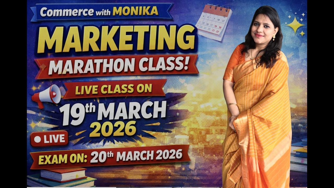 #MarketingSkills #Class12 #RevisionMarathon #CommerceWithMonika #LiveClass#Date: 19th March 2026