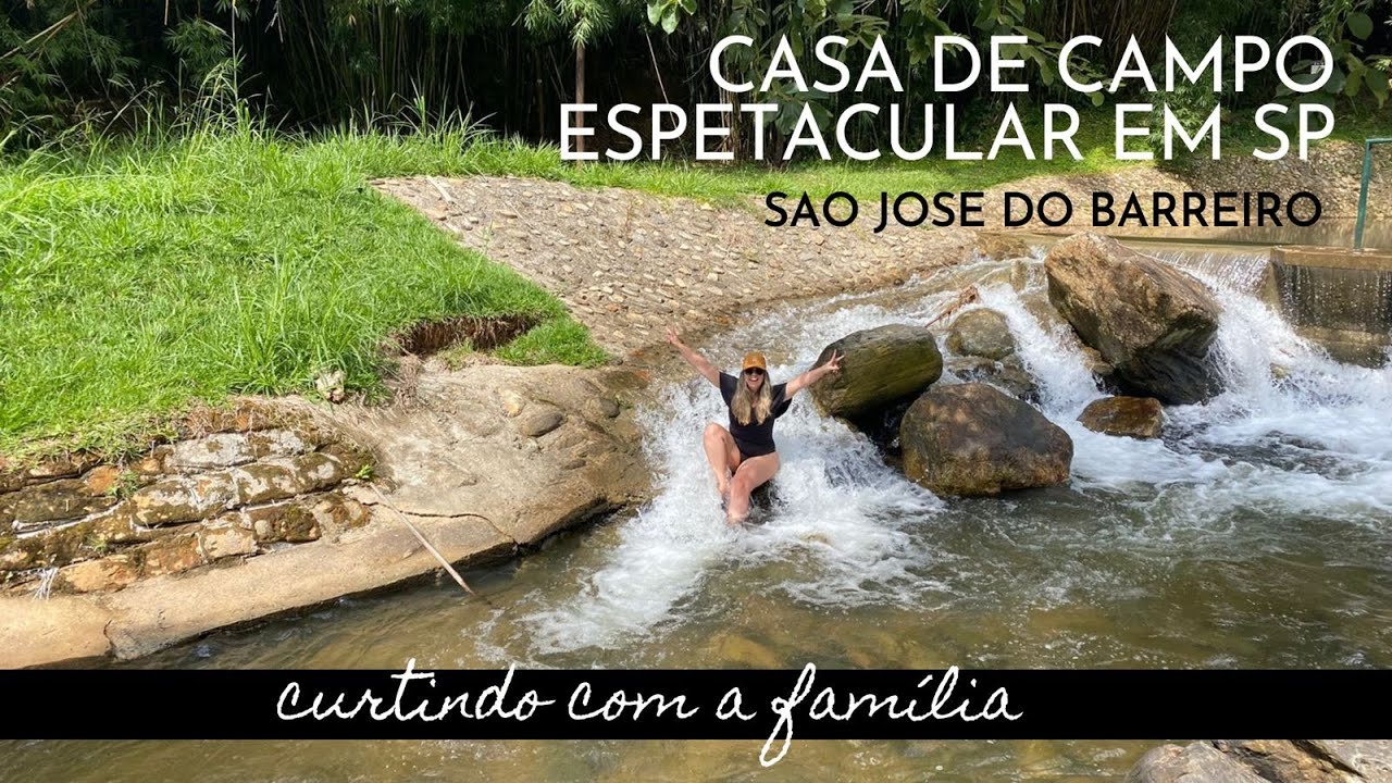 Conhecendo São José do Barreiro, na melhor casa de campo do interior de São Paulo