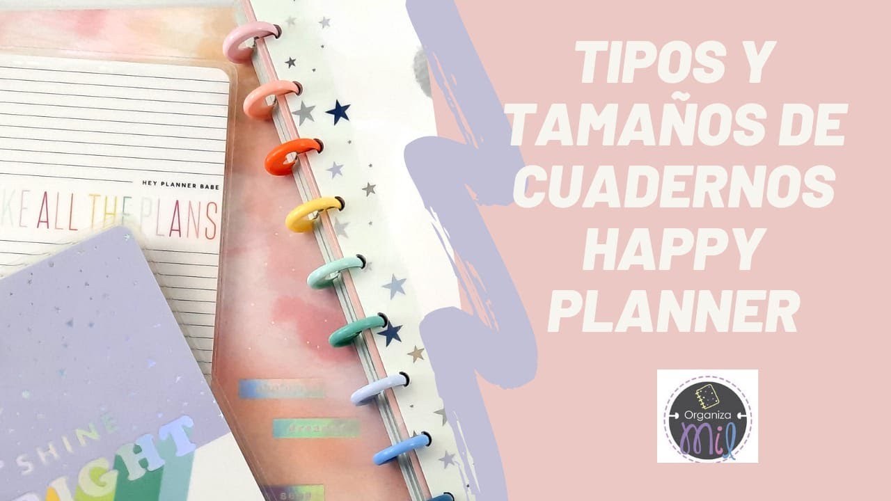 Tipos y tamaños de cuadernos Happy Planner