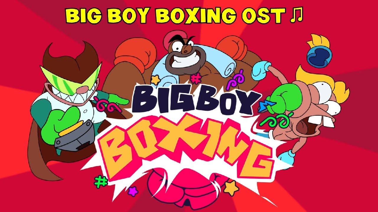 Big Boy Boxing FULL DEMO SOUNDTRACK