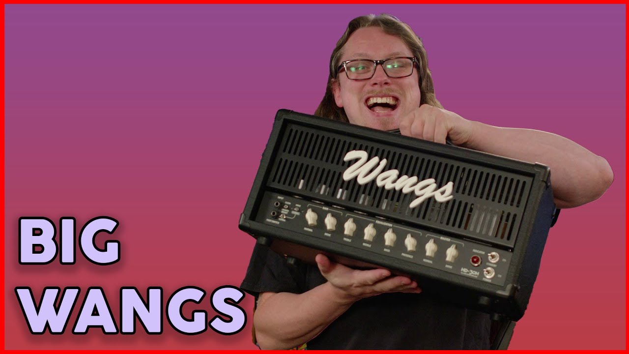 I've got a Big Wangs - HD 30 Review