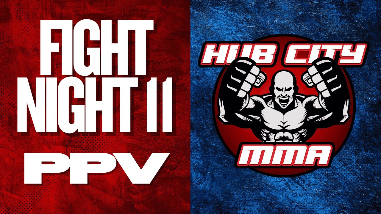 Hub City MMA Fight Night 11 FULL STREAM
