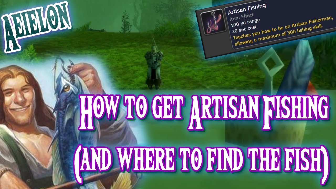 How to get Artisan Fishing (and where to find the fish) ~ WoW Classic 20th Anniversary Guide