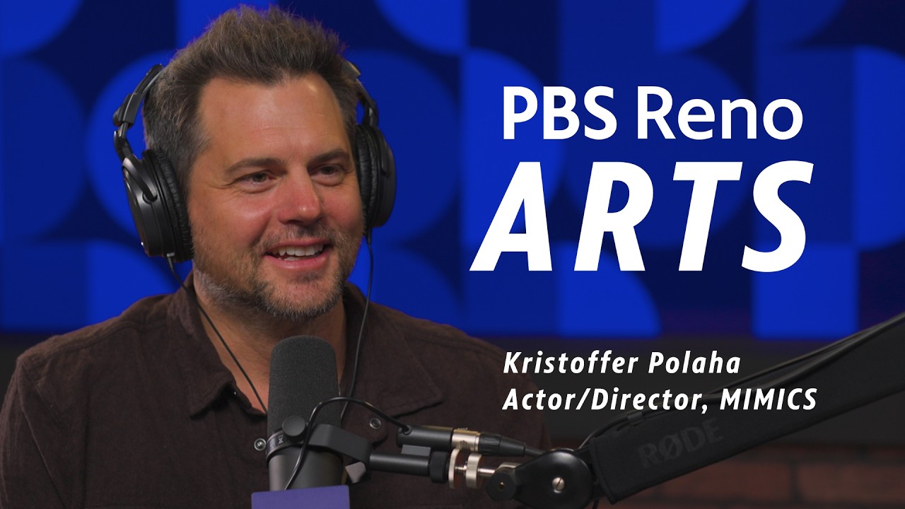 PBS Reno Arts &ndash; Kristoffer Polaha, aktor/reżyser, MIMICS