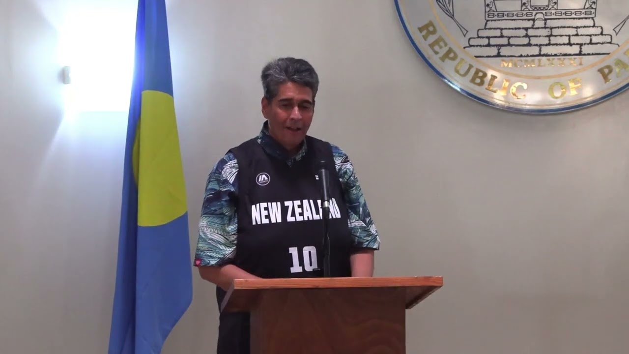 Palau Welcome NZ The Minister of Foregin Affairs