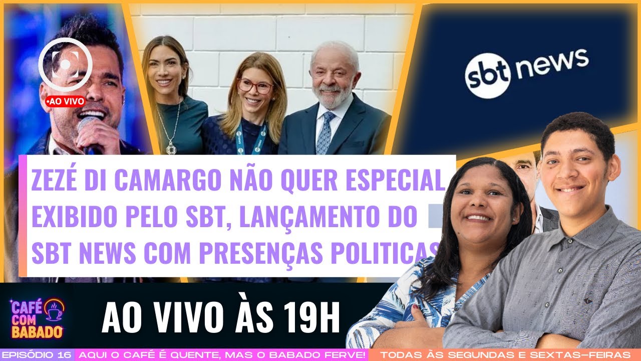 Café com Babado #16 - Zezé di Camargo não quer especial exibido pelo sbt + lançamento do SBT news