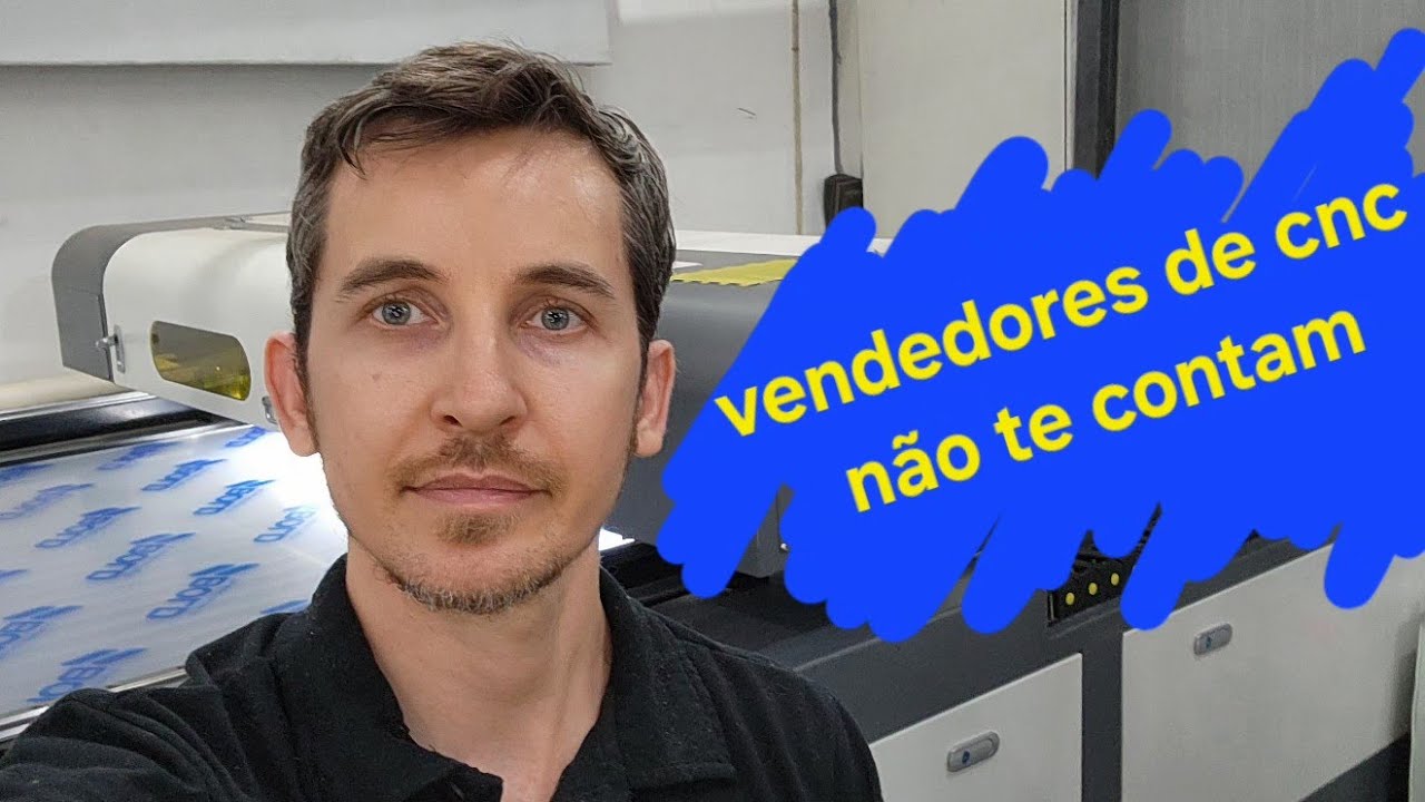 5 coisas que um vendedor de cnc laser não tem conta na hora da venda.