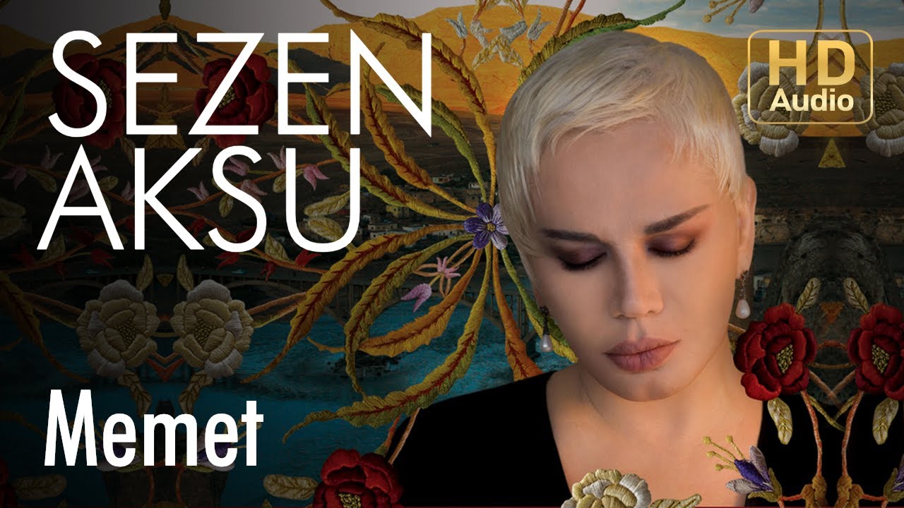 Sezen Aksu - Memet (Official Audio)