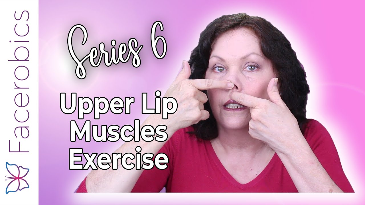 Upper Lip Muscles Exercise | Facerobics