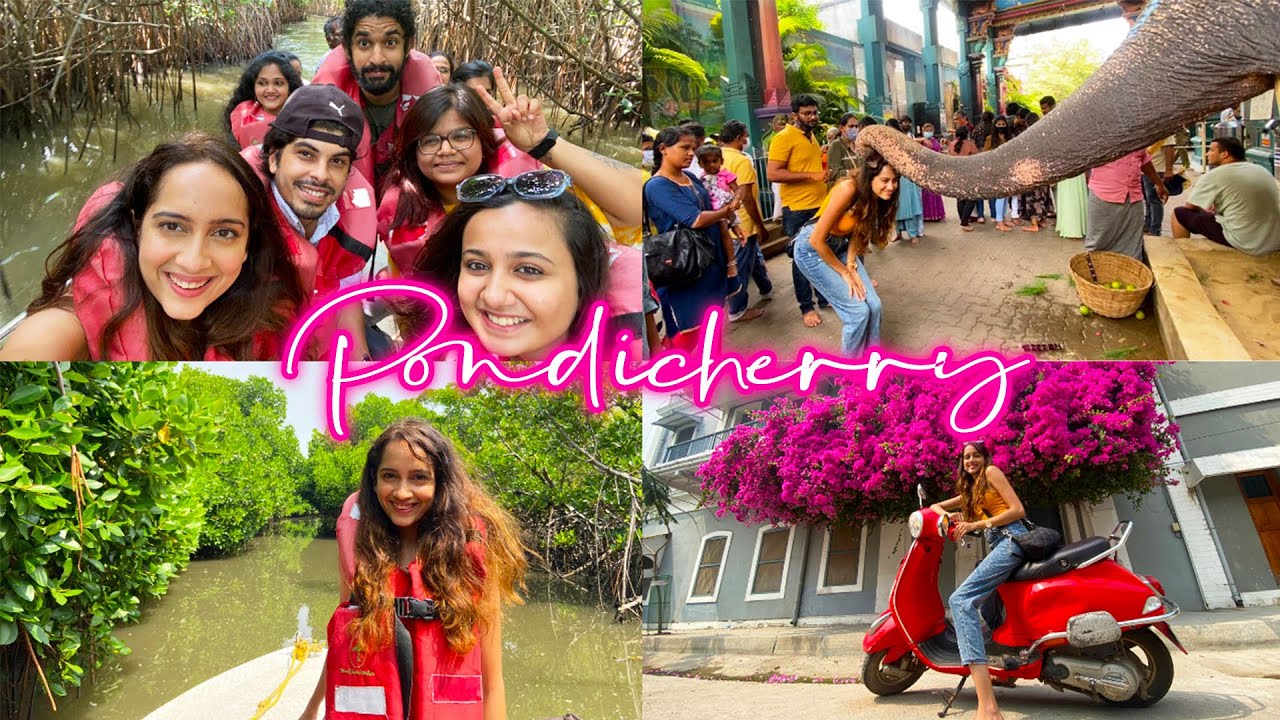 Pondicherry Vlog | Solo Female Traveller in Pondicherry | White Town, Pichavaram and Things To Do