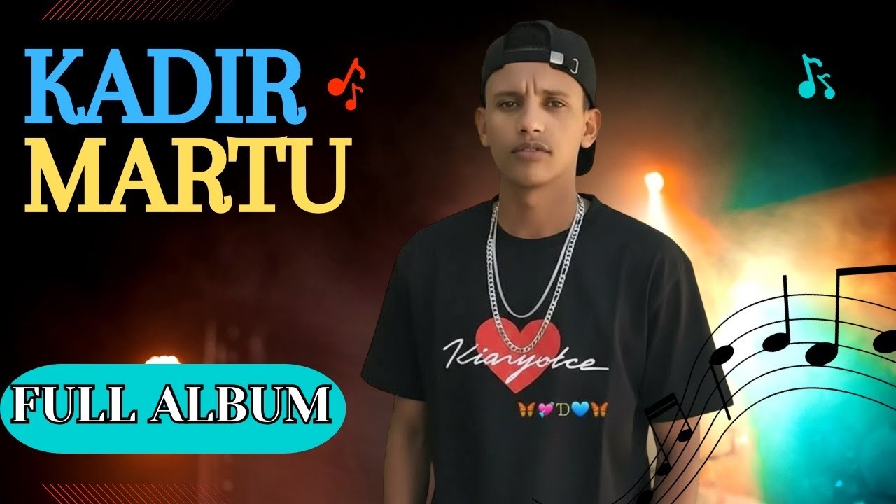 Ethiopian Music Kadir Martu Sirba Jaalalaa Ethiopian Oromo Music Non Stop Music 2026