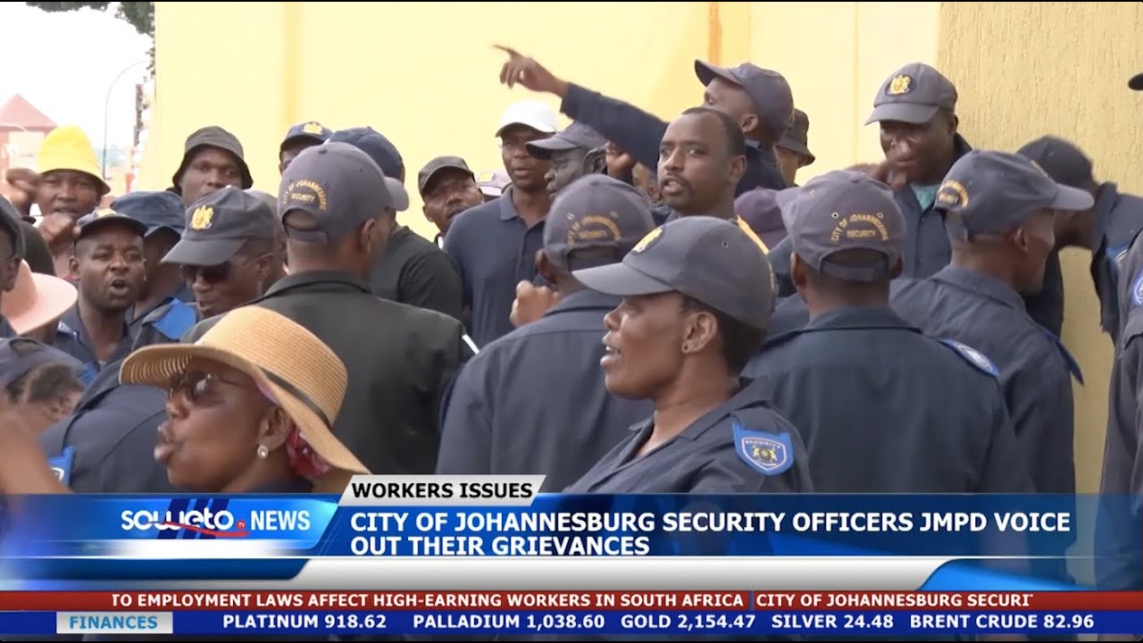 SOWETO TV NEWS | CITY OF JOHANNESBURG JMPD SECURITY OFFICERS VOICE OUT THEIR GRIEVANCES