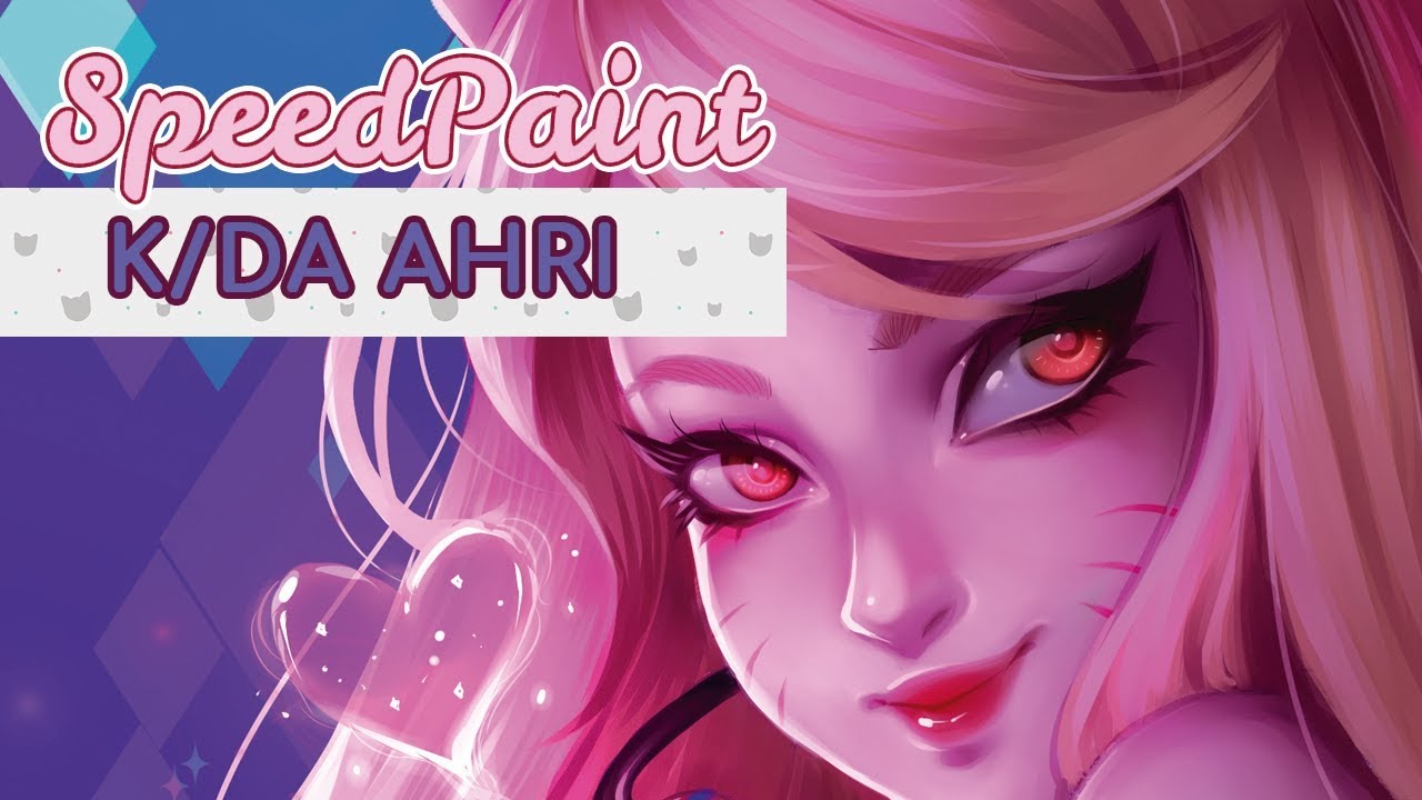 [SpeedPaint] K/DA Ahri (League of legends) | BreeS Art