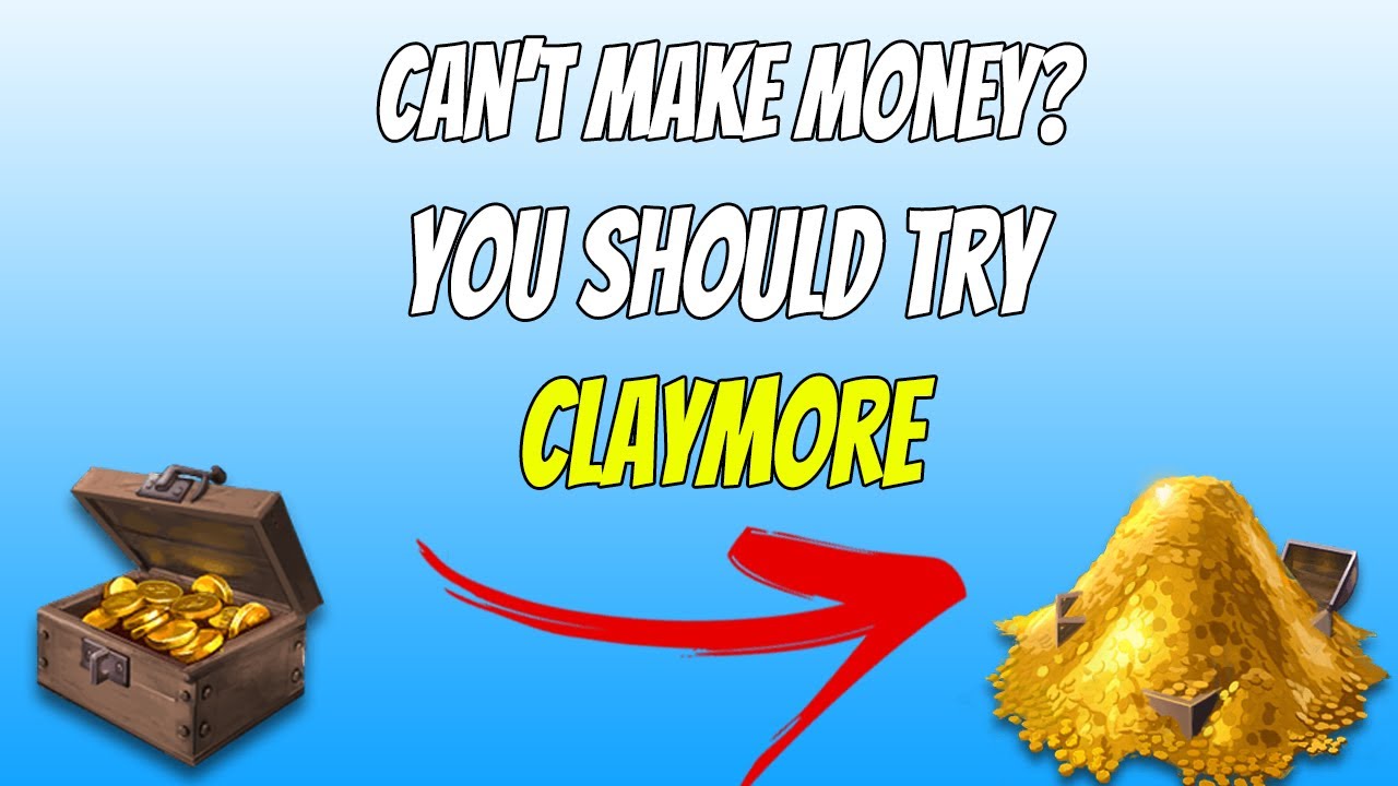 CAN'T MAKE MONEY? TRY CLAYMORE... | 2V2 HELLGATE