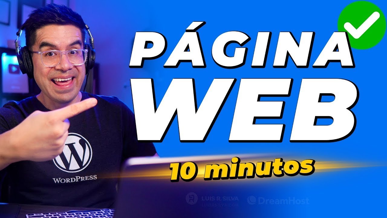 C&oacute;mo hacer una P&aacute;gina Web en WordPress 🔥 En 10 minutos TODO lo que Necesitas Saber ✅