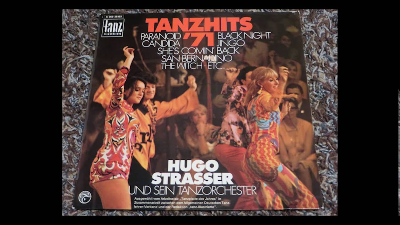 Hugo Strasser & His Orchestra - Tanzhits '71 - A6 Hi-De-Ho