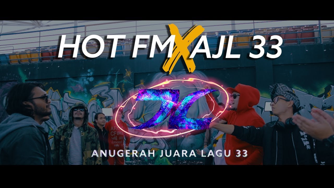 Hot FM x AJL 33