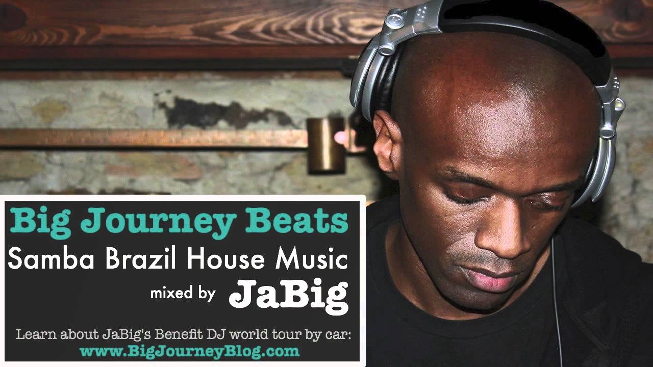 Samba Brazilian House Music DJ Mix & Playlist by JaBig